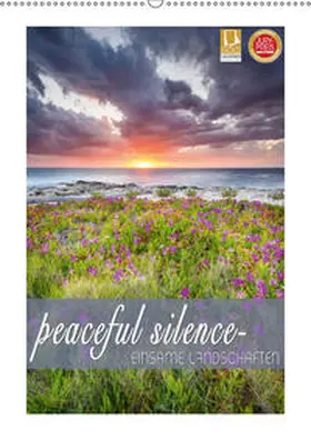 Feiner |  peaceful silence - einsame Landschaften (Wandkalender 2019 DIN A2 hoch) | Sonstiges |  Sack Fachmedien