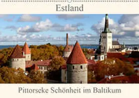 Becker |  Estland - Pittoreske Schönheit im Baltikum (Wandkalender 2019 DIN A2 quer) | Sonstiges |  Sack Fachmedien