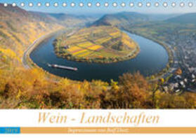 Dietz | Wein - Landschaften (Tischkalender 2019 DIN A5 quer) | Sonstiges | 978-3-670-15760-1 | sack.de