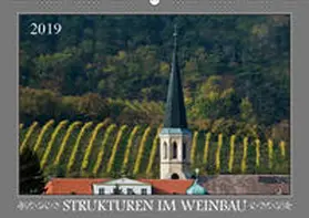Braun | Strukturen im Weinbau (Wandkalender 2019 DIN A2 quer) | Sonstiges | 978-3-670-16092-2 | www.sack.de
