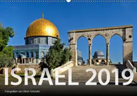 Schrader |  Israel 2019 (Wandkalender 2019 DIN A2 quer) | Sonstiges |  Sack Fachmedien