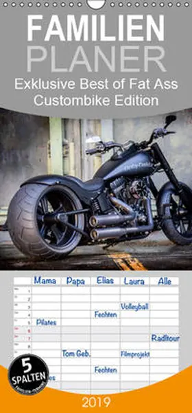 Wolf |  Exklusive Best of Fat Ass Custombike Edition, feinste Harleys mit fettem Hintern - Familienplaner hoch (Wandkalender 2019 , 21 cm x 45 cm, hoch) | Sonstiges |  Sack Fachmedien