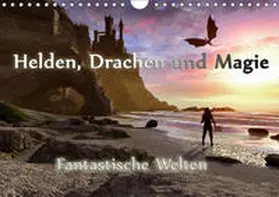 Schröder |  Helden, Drachen und Magie (Wandkalender 2019 DIN A4 quer) | Sonstiges |  Sack Fachmedien