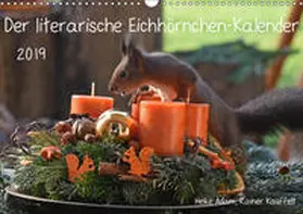 Adam |  Der literarische Eichhörnchen-Kalender (Wandkalender 2019 DIN A3 quer) | Sonstiges |  Sack Fachmedien