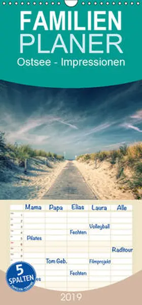 Deter |  Ostsee - Impressionen - Familienplaner hoch (Wandkalender 2019 , 21 cm x 45 cm, hoch) | Sonstiges |  Sack Fachmedien