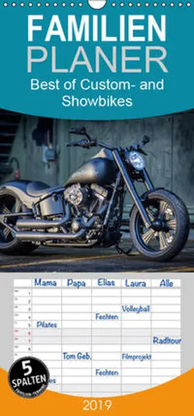 Wolf |  Best of Custom- and Showbikes - Familienplaner hoch (Wandkalender 2019 , 21 cm x 45 cm, hoch) | Sonstiges |  Sack Fachmedien