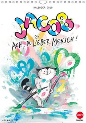 Hartmann |  Kater Jacob: Ach Du lieber Mensch (Wandkalender 2019 DIN A4 hoch) | Sonstiges |  Sack Fachmedien