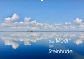 Werner |  Das Meer bei Steinhude (Wandkalender 2019 DIN A2 quer) | Sonstiges |  Sack Fachmedien