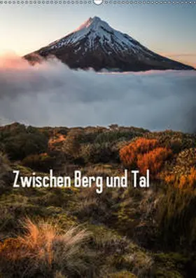 Schaarschmidt |  Zwischen Berg und Tal (Wandkalender 2019 DIN A2 hoch) | Sonstiges |  Sack Fachmedien