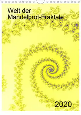 Schulz |  Welt der Mandelbrot-Fraktale (Wandkalender 2020 DIN A4 hoch) | Sonstiges |  Sack Fachmedien