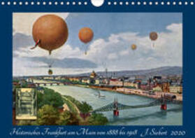 Siebert | Historisches Frankfurt am Main von 1888 bis 1918 (Wandkalender 2020 DIN A4 quer) | Sonstiges | 978-3-670-32020-3 | sack.de