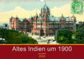 Siebert |  Altes Indien um 1900 (Wandkalender 2020 DIN A3 quer) | Sonstiges |  Sack Fachmedien