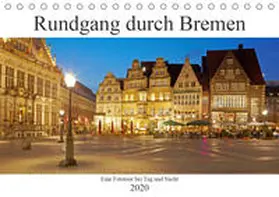 Schulz |  Rundgang durch Bremen (Tischkalender 2020 DIN A5 quer) | Sonstiges |  Sack Fachmedien