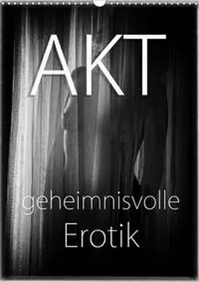 Traumbild |  Akt - geheimnisvolle Erotik (Wandkalender 2020 DIN A3 hoch) | Sonstiges |  Sack Fachmedien