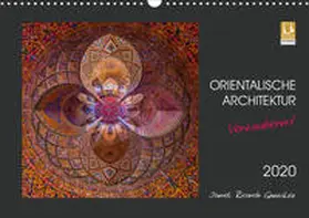 Ricardo Gonzalez Photography |  Orientalische Architektur - Verzaubernd (Wandkalender 2020 DIN A3 quer) | Sonstiges |  Sack Fachmedien