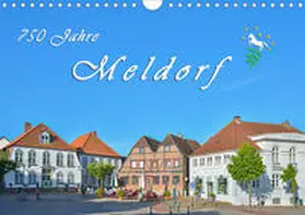Kulartz |  750 Jahre Meldorf (Wandkalender 2020 DIN A4 quer) | Sonstiges |  Sack Fachmedien