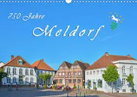 Kulartz |  750 Jahre Meldorf (Wandkalender 2020 DIN A3 quer) | Sonstiges |  Sack Fachmedien