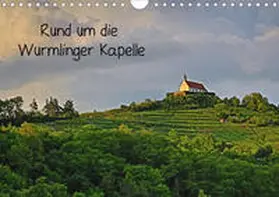 Maas |  Rund um die Wurmlinger Kapelle (Wandkalender 2020 DIN A4 quer) | Sonstiges |  Sack Fachmedien