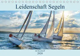 Boockhoff |  Leidenschaft Segeln (Tischkalender 2020 DIN A5 quer) | Sonstiges |  Sack Fachmedien