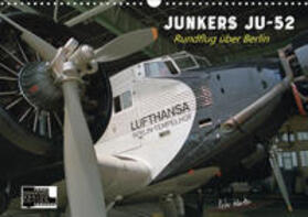 Kersten | Junkers Ju-52 Rundflug über Berlin (Wandkalender 2020 DIN A3 quer) | Sonstiges | 978-3-670-33779-9 | sack.de