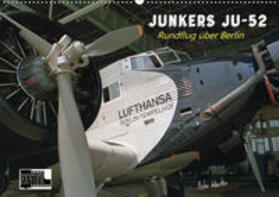 Kersten | Junkers Ju-52 Rundflug über Berlin (Wandkalender 2020 DIN A2 quer) | Sonstiges | 978-3-670-33780-5 | sack.de
