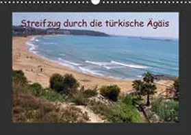 Schneller |  Streifzug durch die türkische Ägäis (Wandkalender 2020 DIN A3 quer) | Sonstiges |  Sack Fachmedien