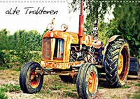 Tinadefortunata / tinadefortunata |  alte Traktoren (Wandkalender 2020 DIN A3 quer) | Sonstiges |  Sack Fachmedien