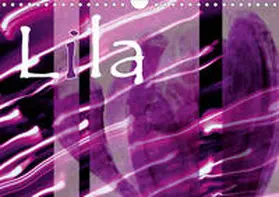 Tinadefortunata / tinadefortunata |  Lila (Wandkalender 2020 DIN A4 quer) | Sonstiges |  Sack Fachmedien
