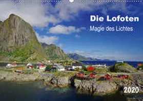 Pantke |  Die Lofoten - Magie des Lichtes (Wandkalender 2020 DIN A2 quer) | Sonstiges |  Sack Fachmedien