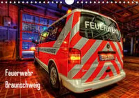 Will |  Feuerwehr Braunschweig (Wandkalender 2020 DIN A4 quer) | Sonstiges |  Sack Fachmedien
