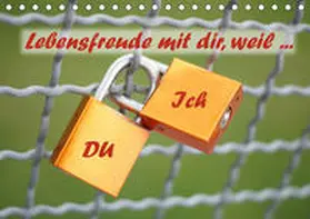 Bussenius | Du und Ich - Lebensfreude mit dir, weil ... (Tischkalender 2020 DIN A5 quer) | Sonstiges | 978-3-670-36814-4 | www.sack.de