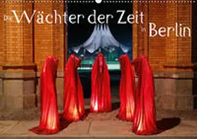Herrmann |  Die Wächter der Zeit in Berlin (Wandkalender 2020 DIN A2 quer) | Sonstiges |  Sack Fachmedien