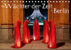Herrmann |  Die Wächter der Zeit in Berlin (Tischkalender 2020 DIN A5 quer) | Sonstiges |  Sack Fachmedien