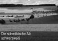 Haas |  Schwäbische Alb schwarzweiß (Wandkalender 2020 DIN A2 quer) | Sonstiges |  Sack Fachmedien