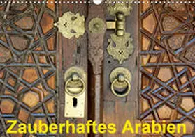 Hofmann |  Zauberhaftes Arabien (Wandkalender 2020 DIN A3 quer) | Sonstiges |  Sack Fachmedien