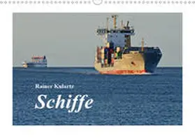 Kulartz |  Schiffe (Wandkalender 2020 DIN A3 quer) | Sonstiges |  Sack Fachmedien