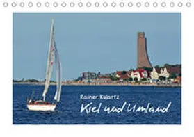Kulartz |  Kiel und Umland (Tischkalender 2020 DIN A5 quer) | Sonstiges |  Sack Fachmedien