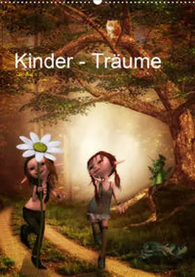 Pählike |  Kinder - Träume (Wandkalender 2020 DIN A2 hoch) | Sonstiges |  Sack Fachmedien