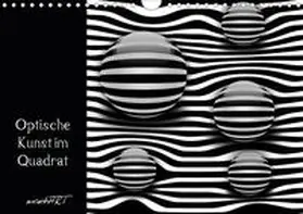 Manhart / manhART |  Optische Kunst im Quadrat (Wandkalender 2020 DIN A4 quer) | Sonstiges |  Sack Fachmedien
