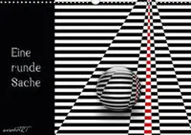 Manhart / manhART |  Eine runde Sache (Wandkalender 2020 DIN A3 quer) | Sonstiges |  Sack Fachmedien