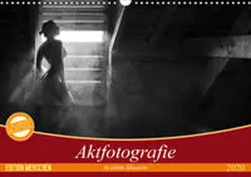Geiser |  Aktfotografie in alten Mauern (Wandkalender 2020 DIN A3 quer) | Sonstiges |  Sack Fachmedien