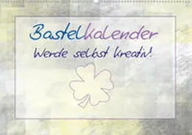 Viola | Bastelkalender - Werde selbst kreativ! (Wandkalender 2020 DIN A2 quer) | Sonstiges | 978-3-670-41692-0 | www.sack.de
