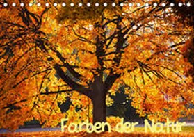 Gräbner |  Farben der Natur (Tischkalender 2020 DIN A5 quer) | Sonstiges |  Sack Fachmedien