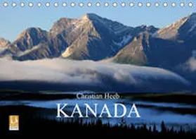 Heeb |  KANADA Christian Heeb (Tischkalender 2020 DIN A5 quer) | Sonstiges |  Sack Fachmedien
