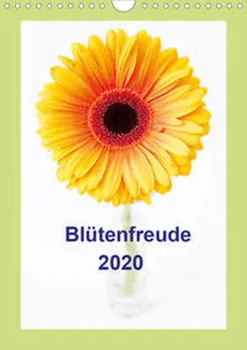 E. Klein |  Blütenfreude (Wandkalender 2020 DIN A4 hoch) | Sonstiges |  Sack Fachmedien