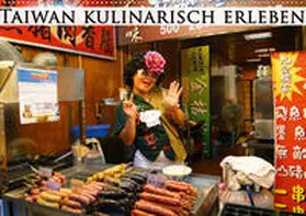 Schiffer | Taiwan kulinarisch erleben (Wandkalender 2020 DIN A2 quer) | Sonstiges | 978-3-670-43317-0 | www.sack.de