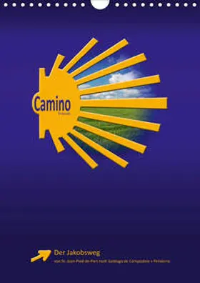 Vossemer |  Jakobsweg - Camino Francés (Wandkalender 2020 DIN A4 hoch) | Sonstiges |  Sack Fachmedien