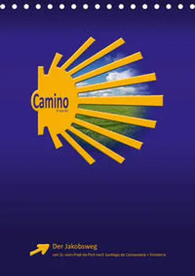 Vossemer |  Jakobsweg - Camino Francés (Tischkalender 2020 DIN A5 hoch) | Sonstiges |  Sack Fachmedien