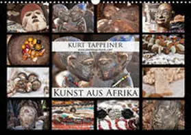 Tappeiner |  Kunst aus Afrika (Wandkalender 2020 DIN A3 quer) | Sonstiges |  Sack Fachmedien