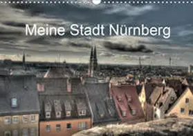 fischer |  Meine Stadt Nürnberg 2020 (Wandkalender 2020 DIN A3 quer) | Sonstiges |  Sack Fachmedien